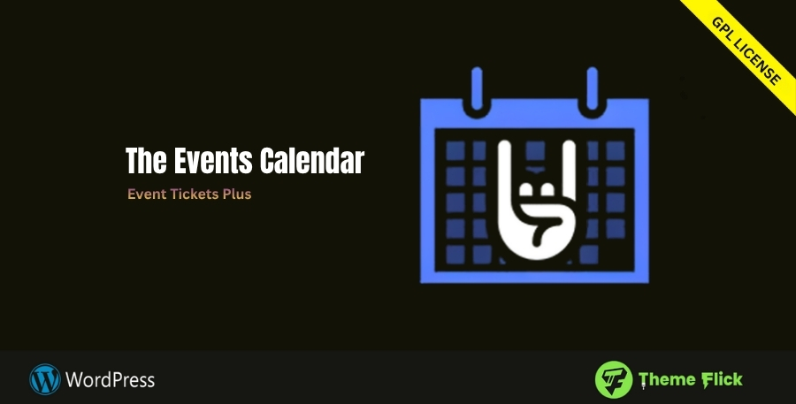 Event Tickets Plus – Ticketing & Registration for WordPress