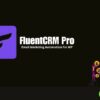 FluentCRM Pro – WordPress Email Marketing & Automation Plugin