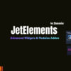 JetElements for Elementor – Advanced Widgets & Modules Addon
