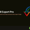 WP All Export Pro – Advanced WordPress & WooCommerce Data Export Plugin