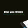 Admin Menu Editor Pro – Customize WordPress Admin Menus & Admin Bar