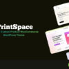 PrintSpace – Printing & Custom Product WooCommerce WordPress Theme with Elementor 1.4.1