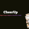 CheerUp – Elegant Blog & Magazine WordPress Theme with Flexible Layouts 8.1.0