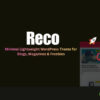 Reco – Minimal Lightweight WordPress Theme for Blogs, Magazines & Freebies 5.1.0