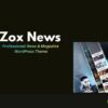 Zox News – Professional News & Magazine WordPress Theme 3.17.1