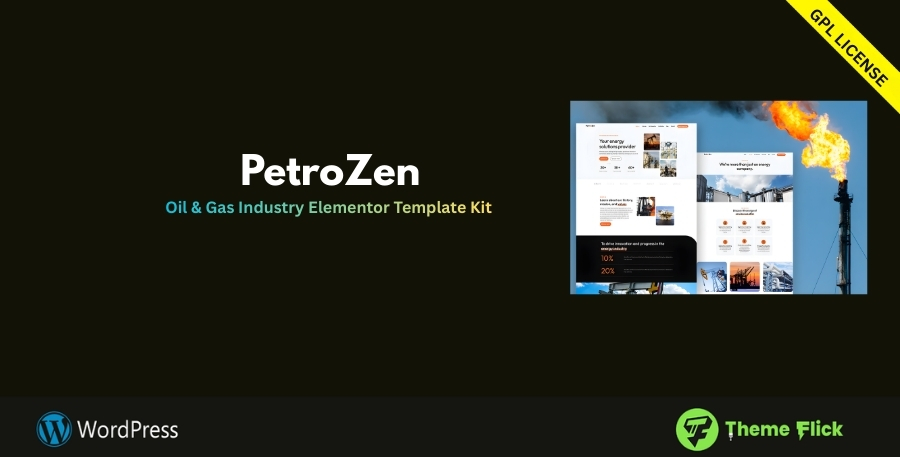 PetroZen – Oil & Gas Industry Elementor Template Kit for Professional Energy Company Websites